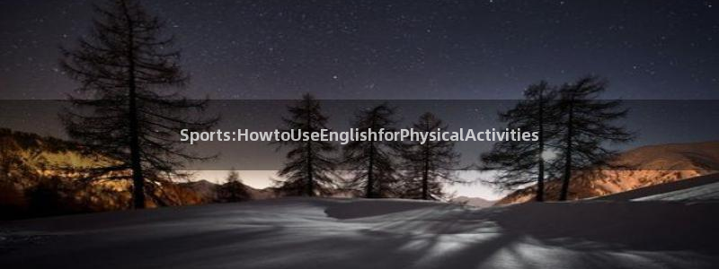 德国米兰体育官方正版app集团：Sports:HowtoUs